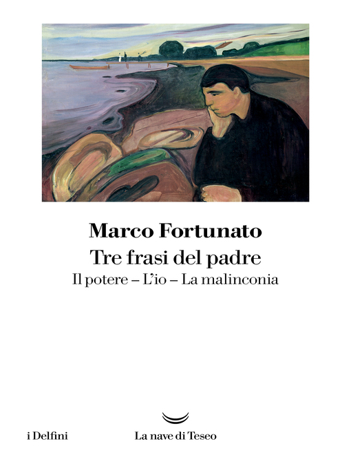 Title details for Tre frasi del padre by Marco Fortunato - Available